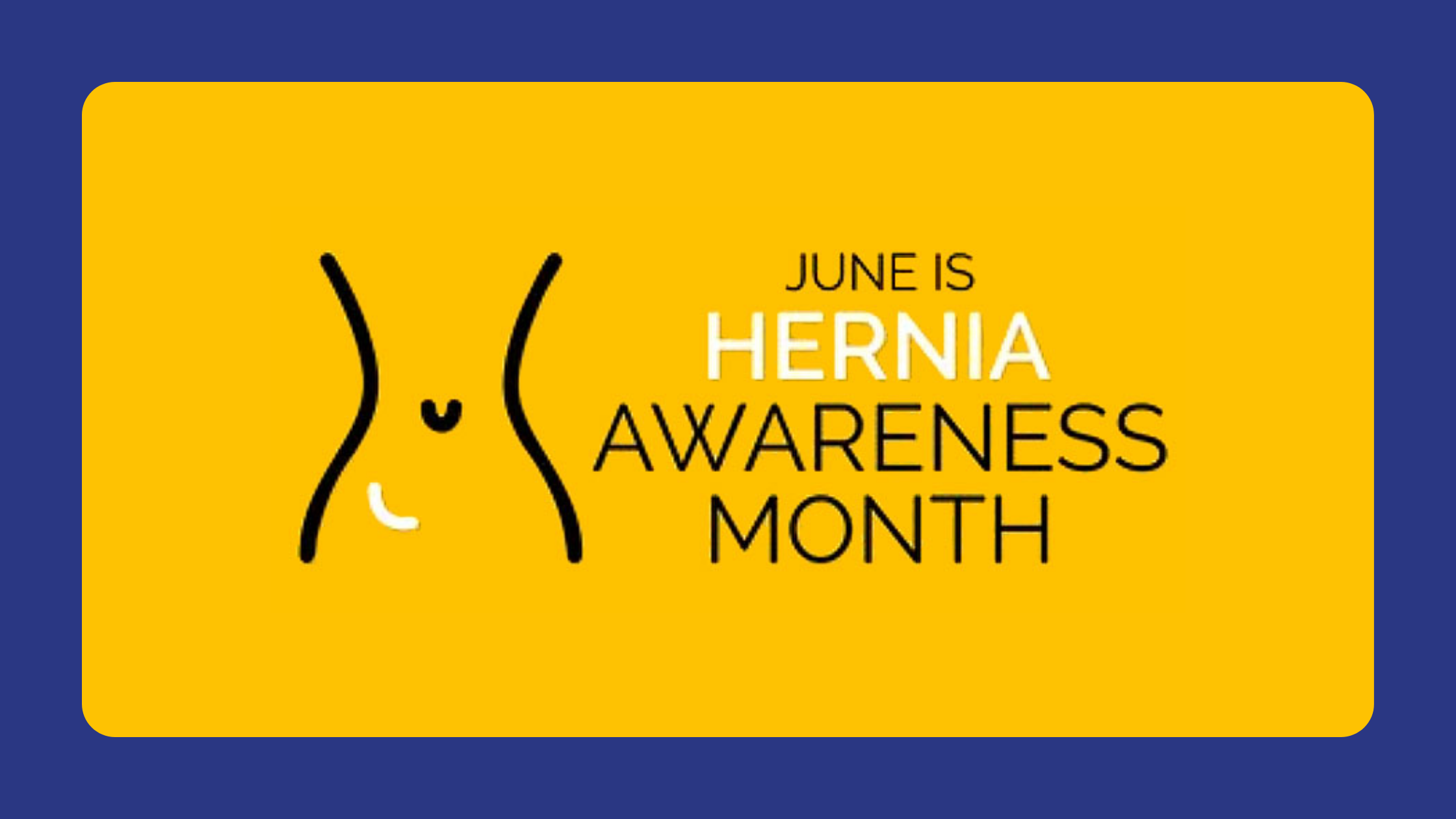 Hernia Awareness Month
