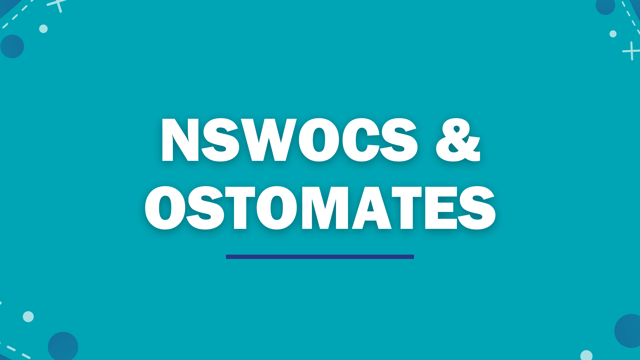 NSWOCS and Ostomates