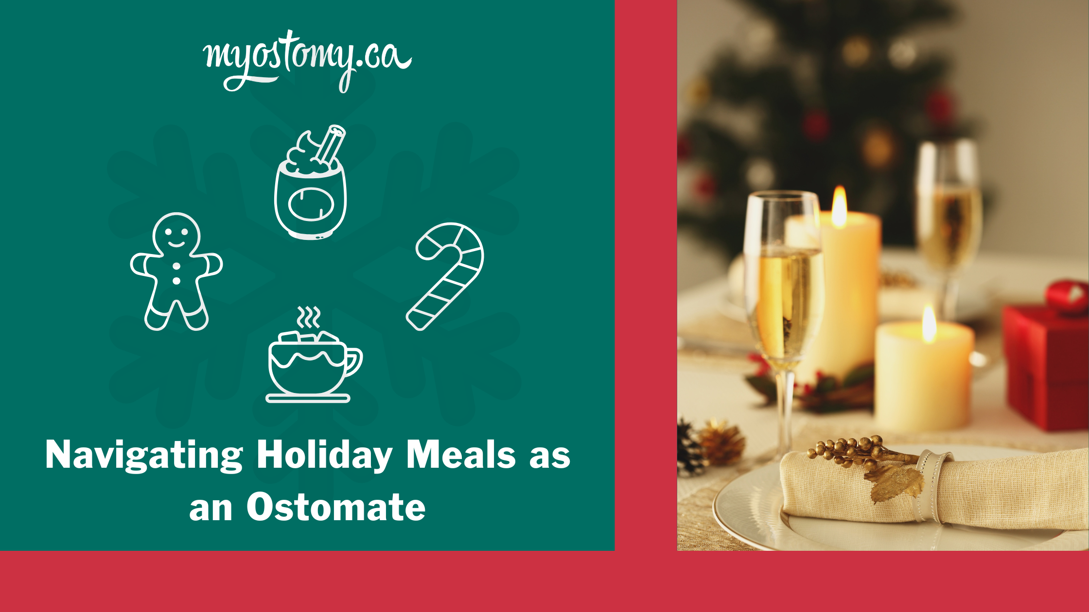 Navigating Holiday Meals as an Ostomate 
